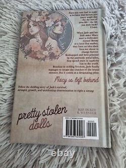 Special Edition Pretty Stolen Dolls Signed by Ker Dukey Perfect Condition