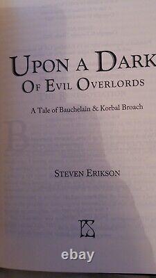Steven Erikson Upon a Dark of Evil Overlords SIGNED Slipcased PS Publishing